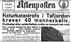 Tafjord-ulykka var en naturkatastrofe som fant sted natt til 7. april 1934 i Tafjorden på Sunnmøre. Et større fjellparti raste ut i fjorden og flodbølgen fra raset raserte store områder og drepte 40 mennesker i Fjørå og Tafjord. Foto: Aftenposten. Foto: Foto