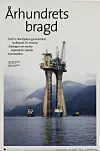 Teknisk Ukeblad-leserne stemte i 1999 frem Troll A-utbyggingen som århundrets største norske ingeniørbragd.